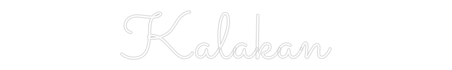 Neon personalizado: Kalakan