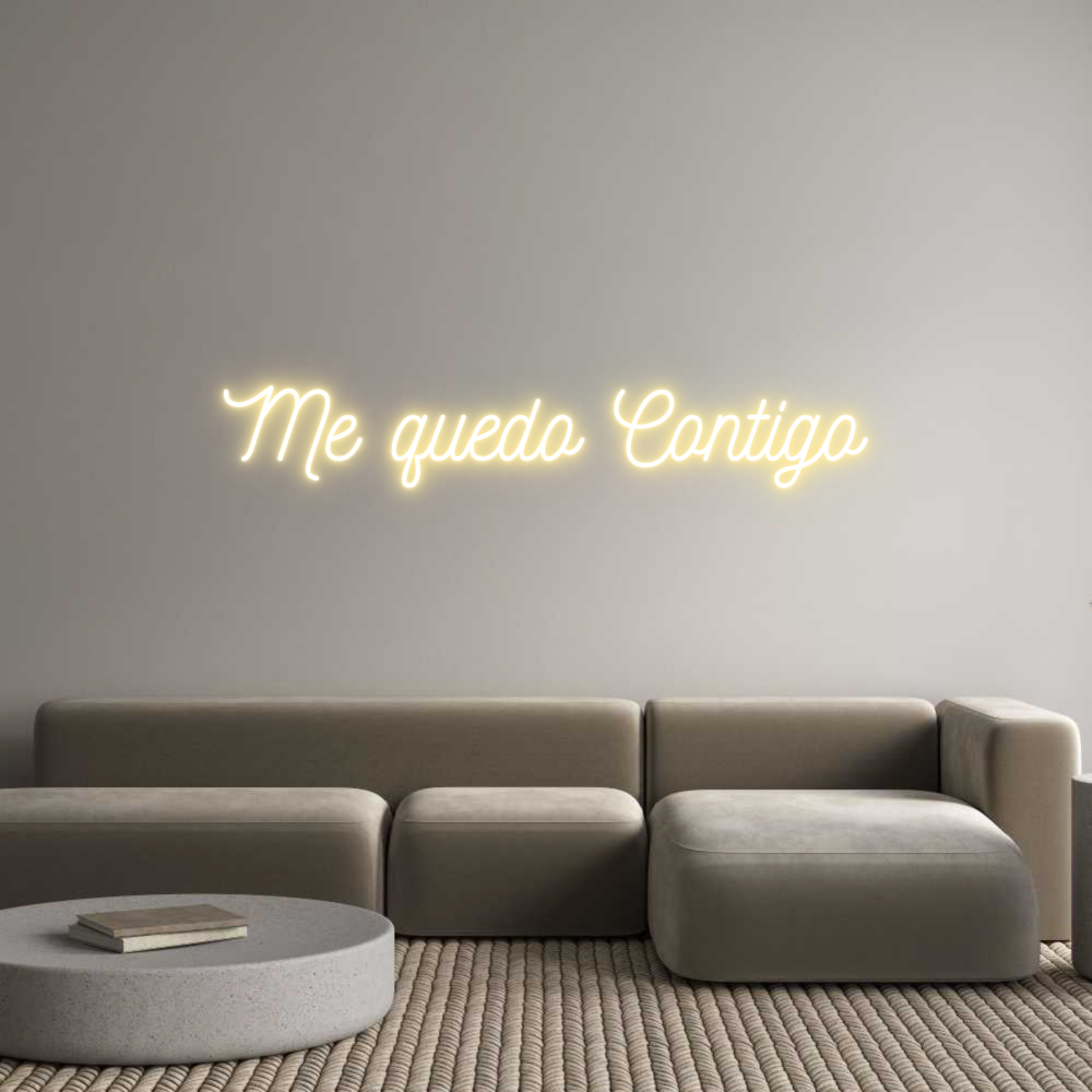 Neon personalizado: Me quedo Cont...