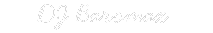 Neon personalizado: DJ Baromax