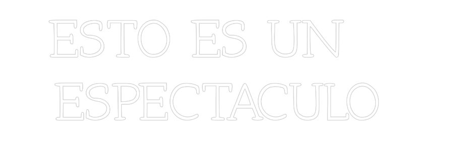 Neon personalizado: ESTO ES UN ...