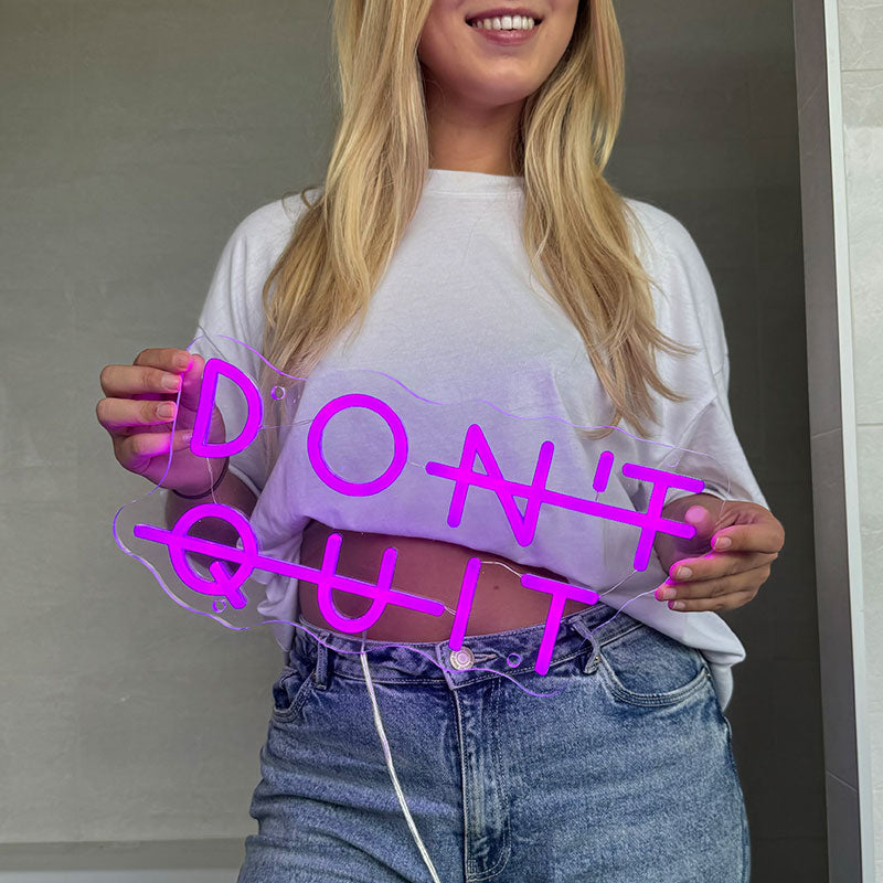 Cartel neon Don't Quit