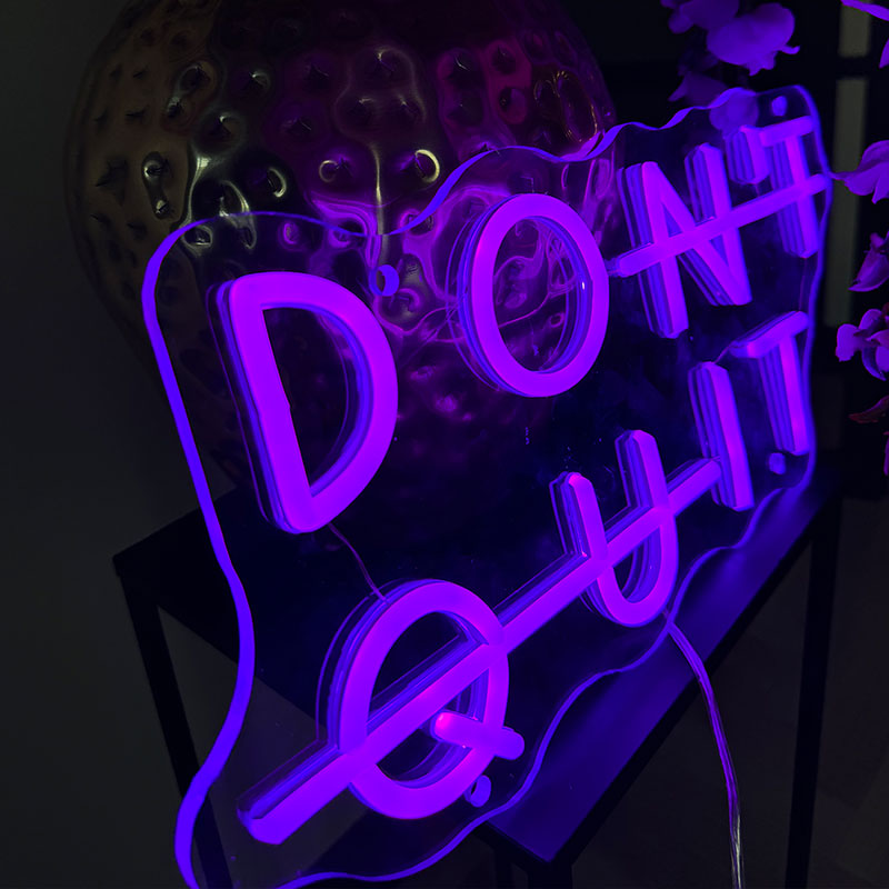 Cartel neon Don't Quit