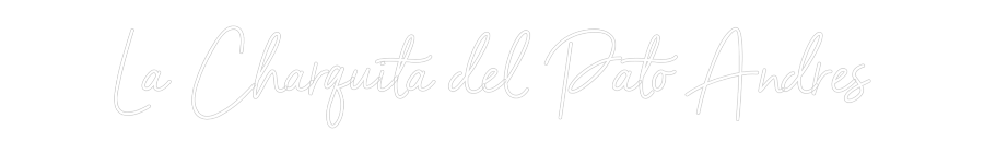 Neon personalizado: La Charquita ...