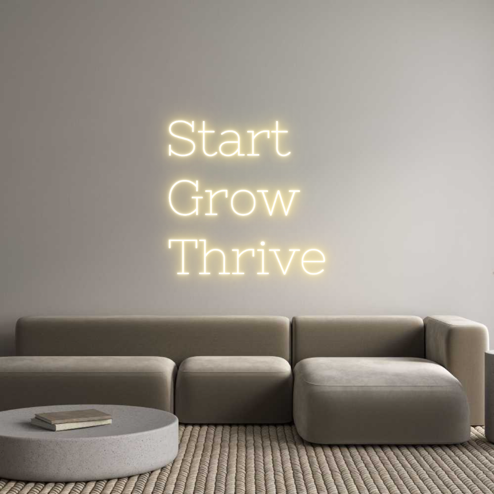 Neon personalizado: Start
Grow
...