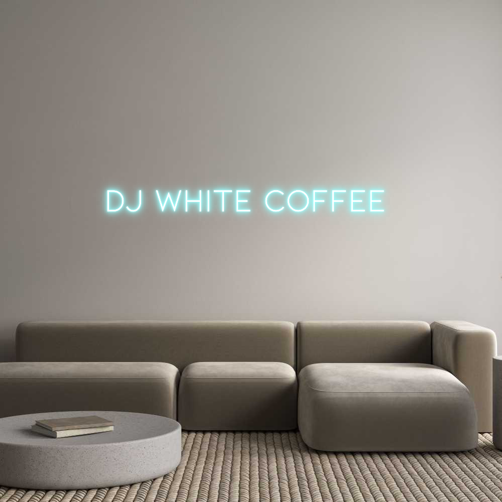 Neon personalizado: Dj White Coff...