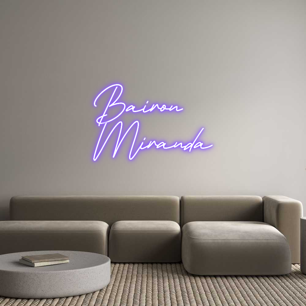 Neon personalizado: Bairon
Miranda