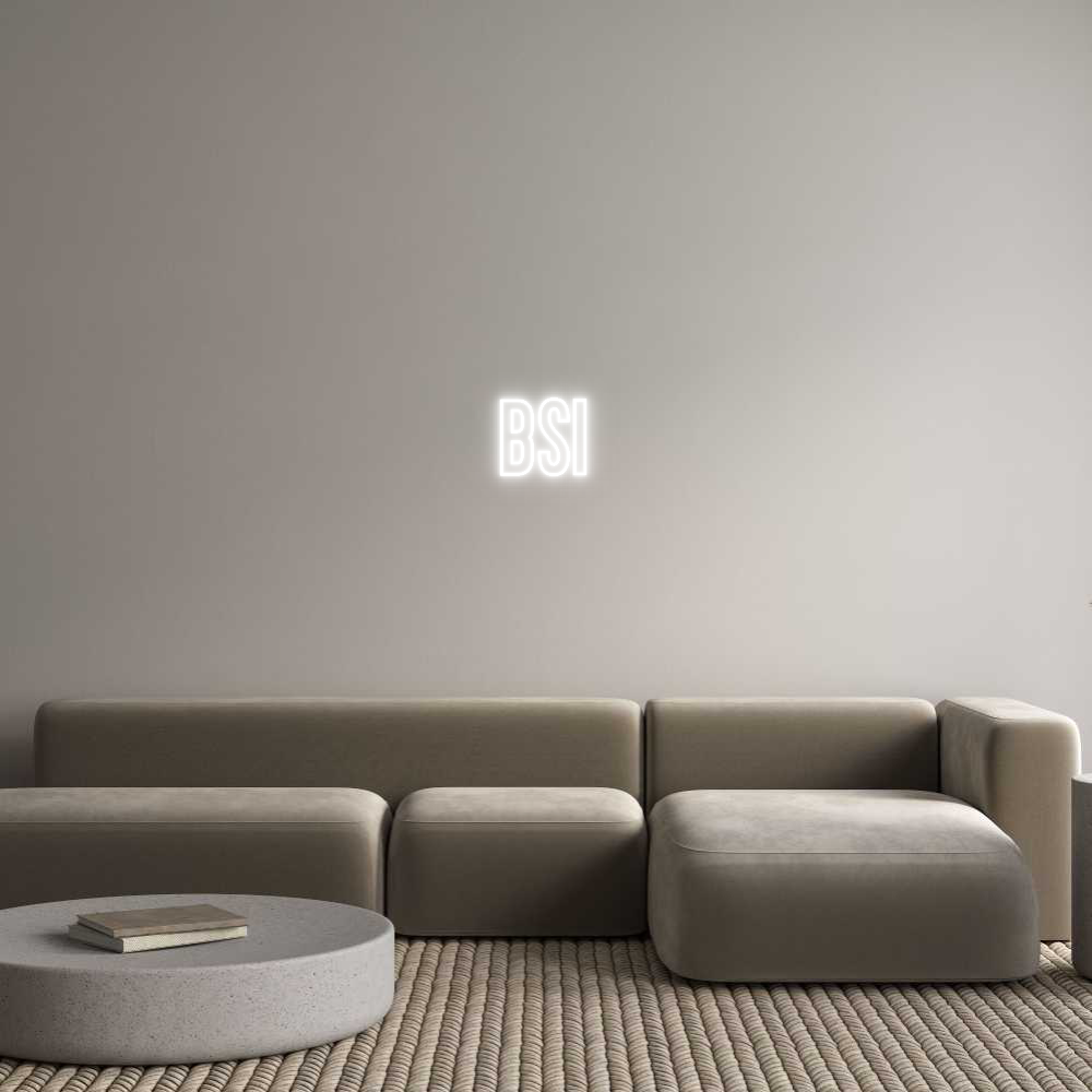 Neon personalizado: bsi