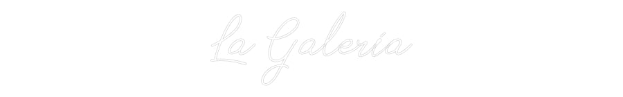 Neon personalizado: La Galería