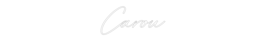 Neon personalizado: Carou