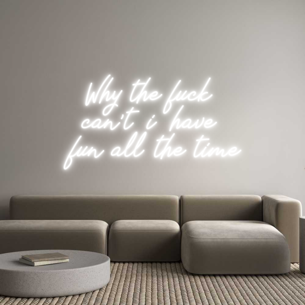Neon personalizado: Why the fuck ...