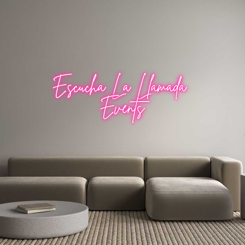 Neon personalizado: Escucha La Ll...
