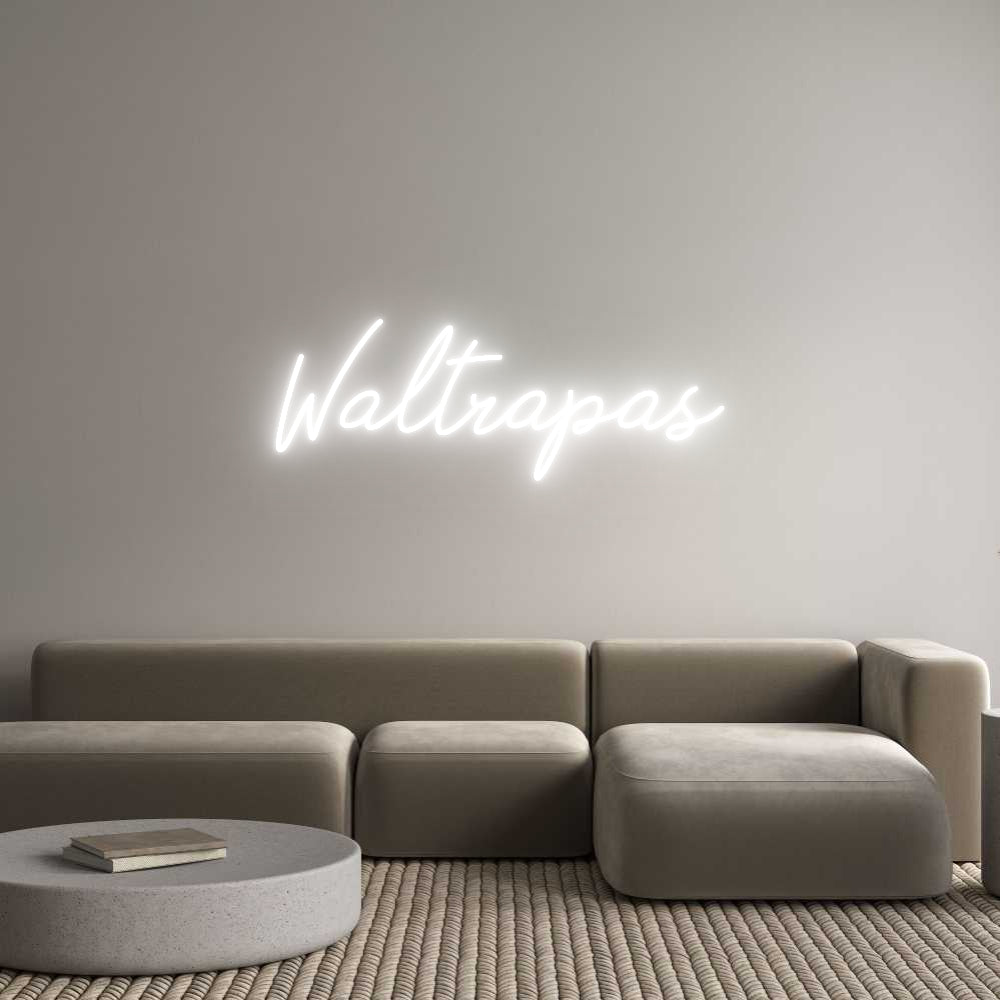 Neon personalizado: Waltrapas