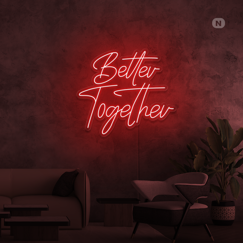 Cartel neon Better Together