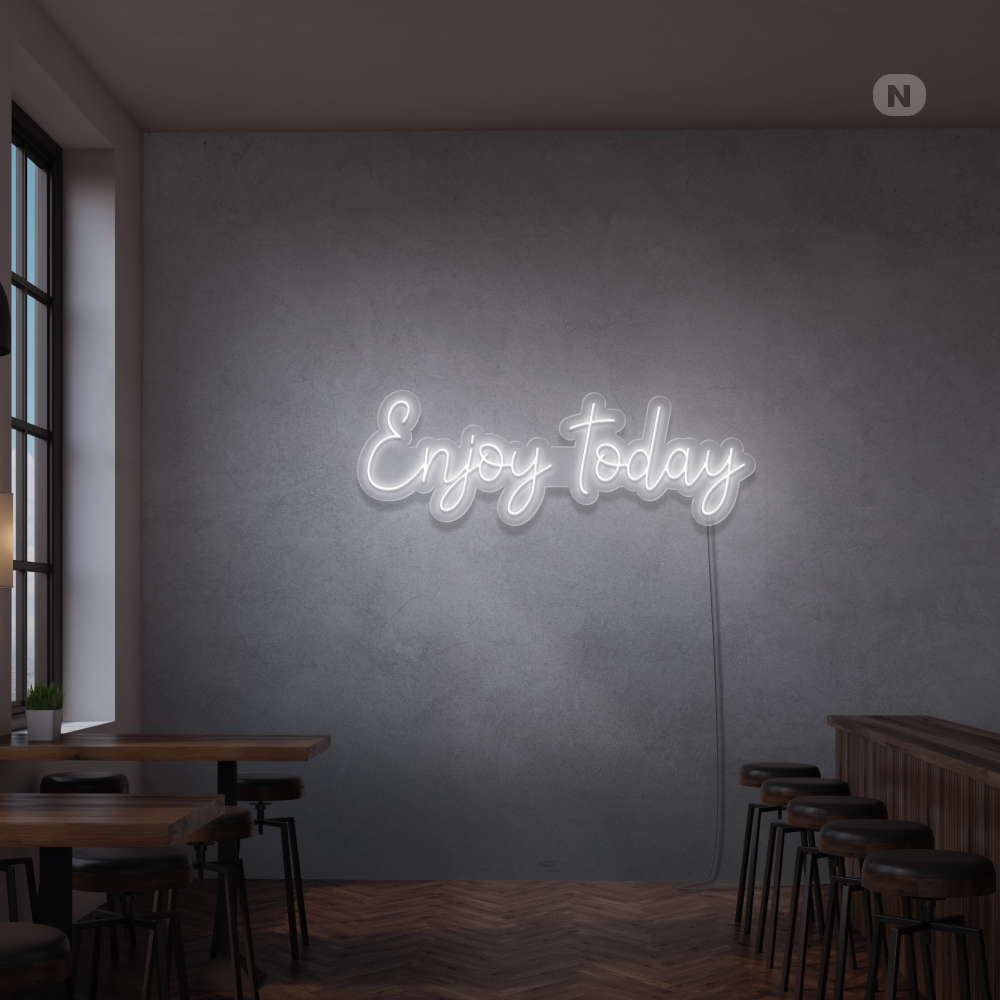 Cartel neon Enjoy today