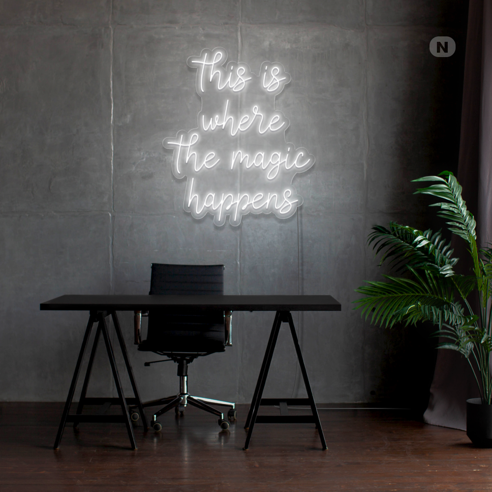 Cartel neon This is where the magic happens