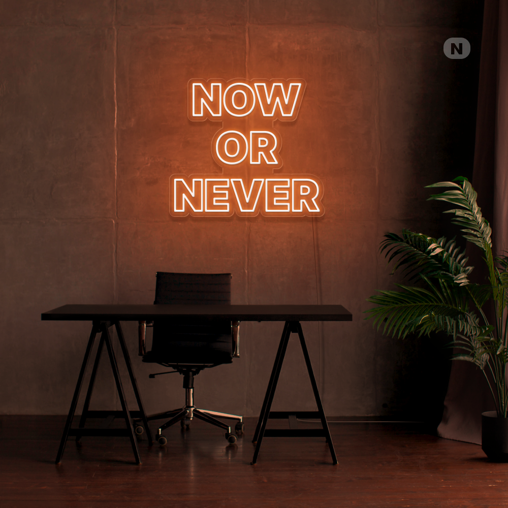 Cartel neon Now Or Never