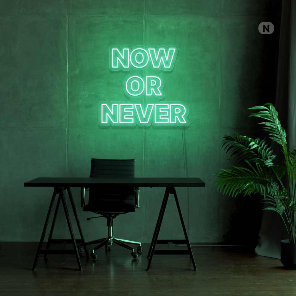 Cartel neon Now Or Never