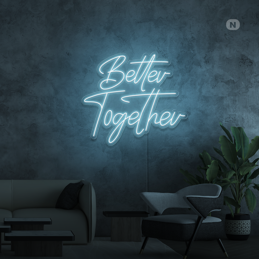 Cartel neon Better Together