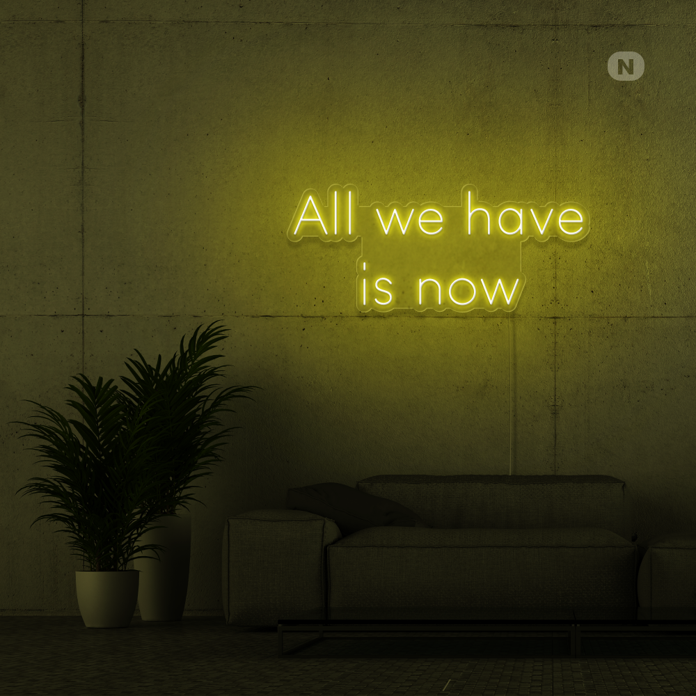 Cartel neon All we have is now