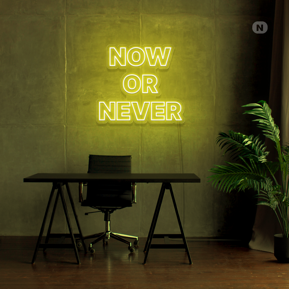 Cartel neon Now Or Never
