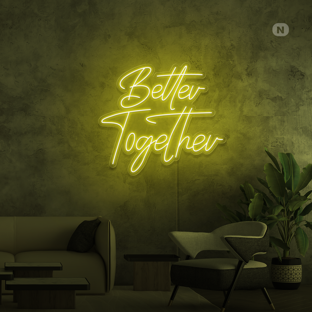 Cartel neon Better Together