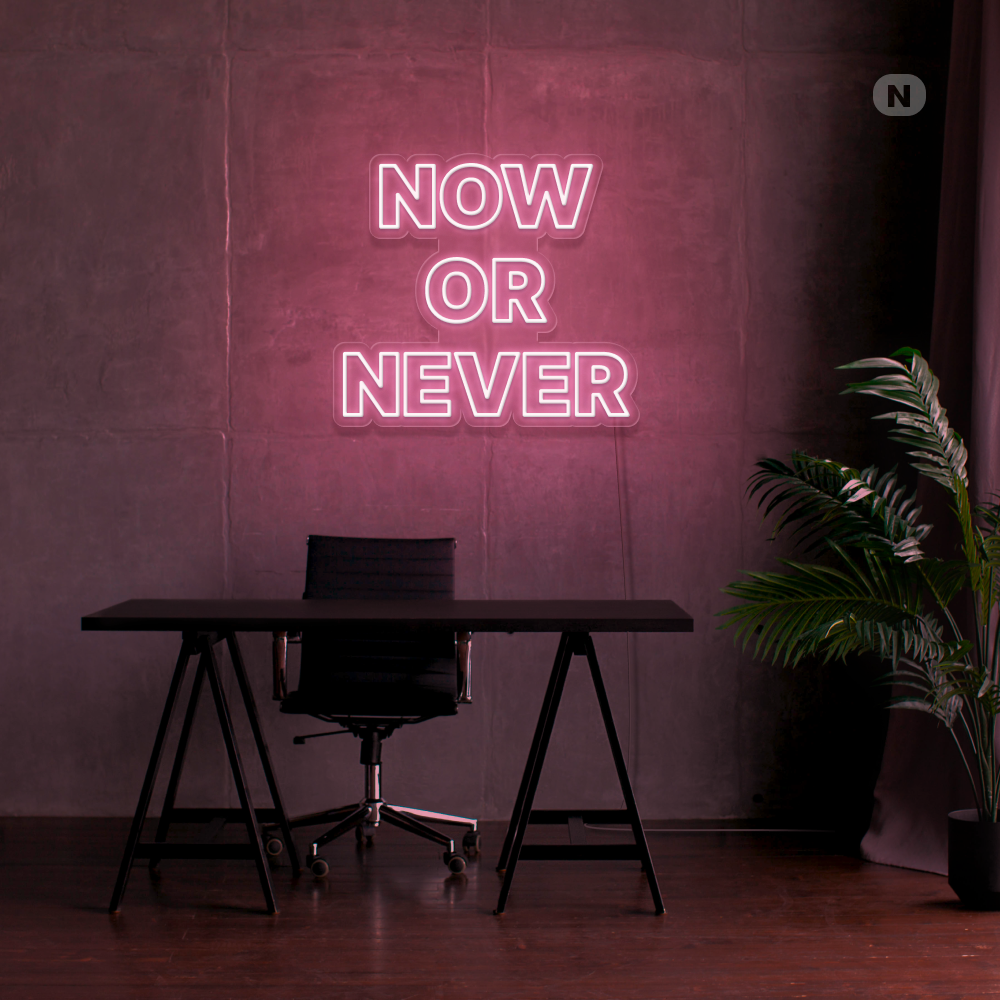 Cartel neon Now Or Never