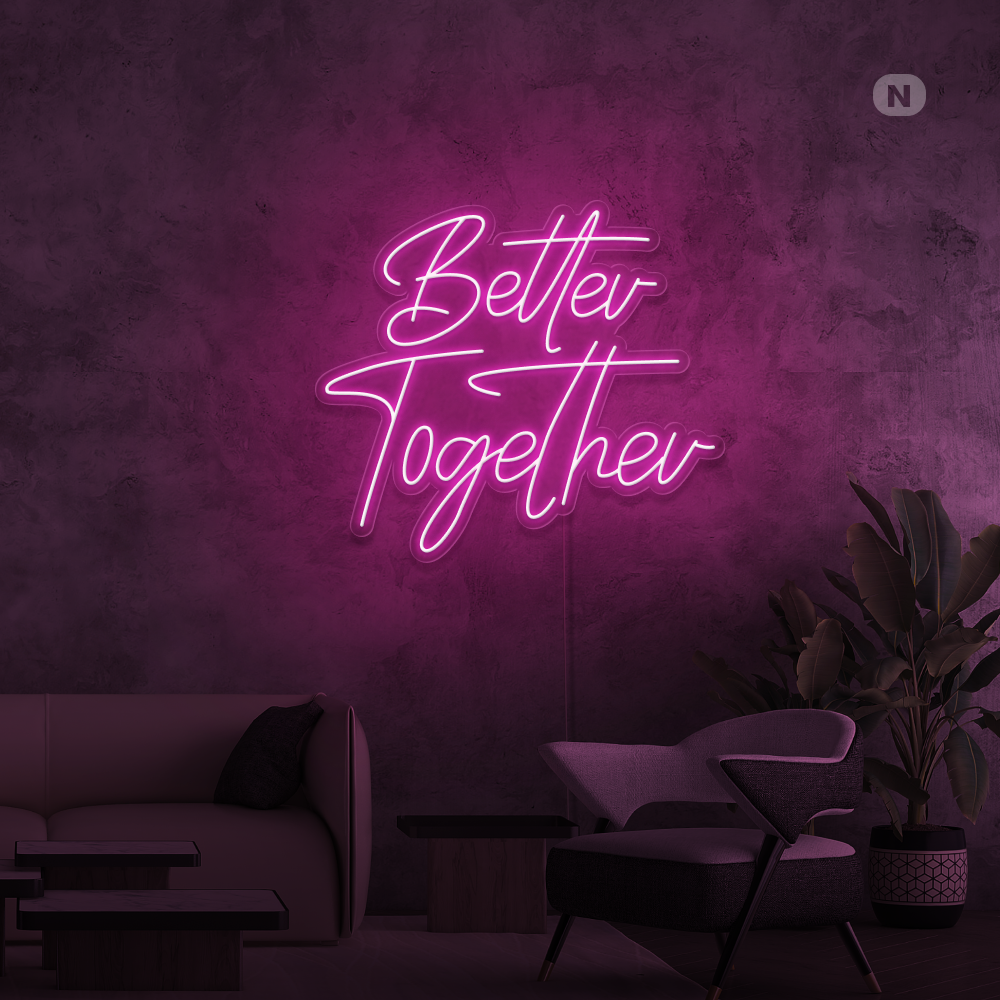 Cartel neon Better Together