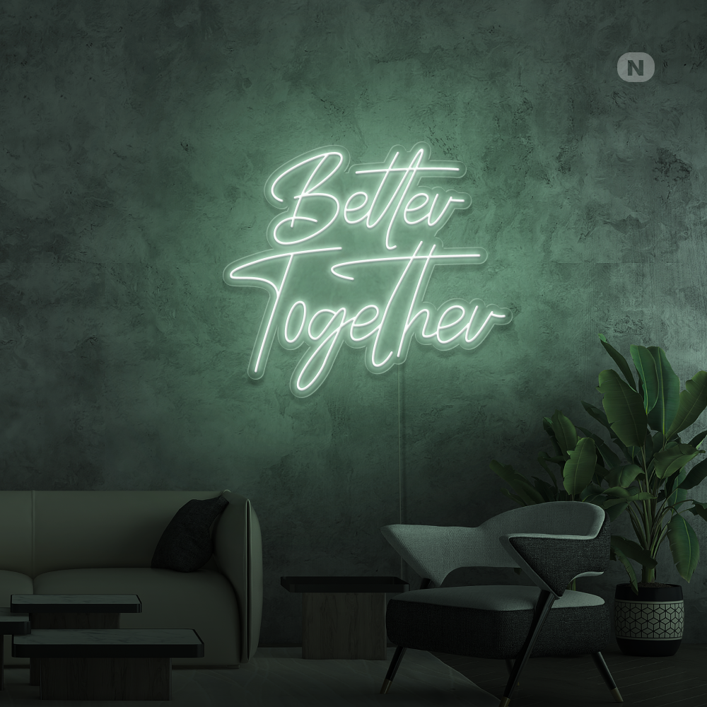 Cartel neon Better Together