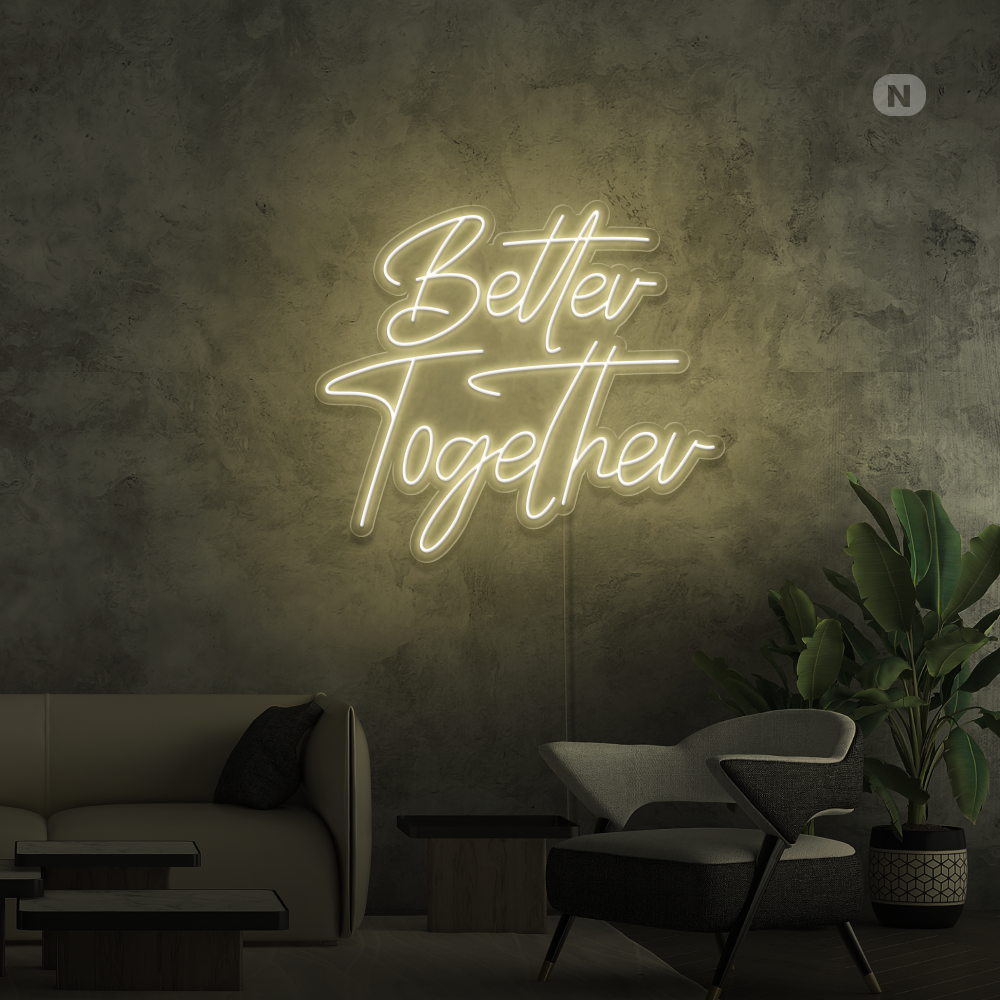 Cartel neon Better Together