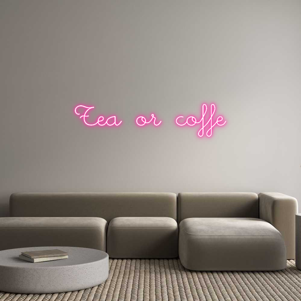 Neon personalizado: Tea or coffe