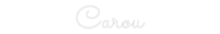 Neon personalizado: Carou