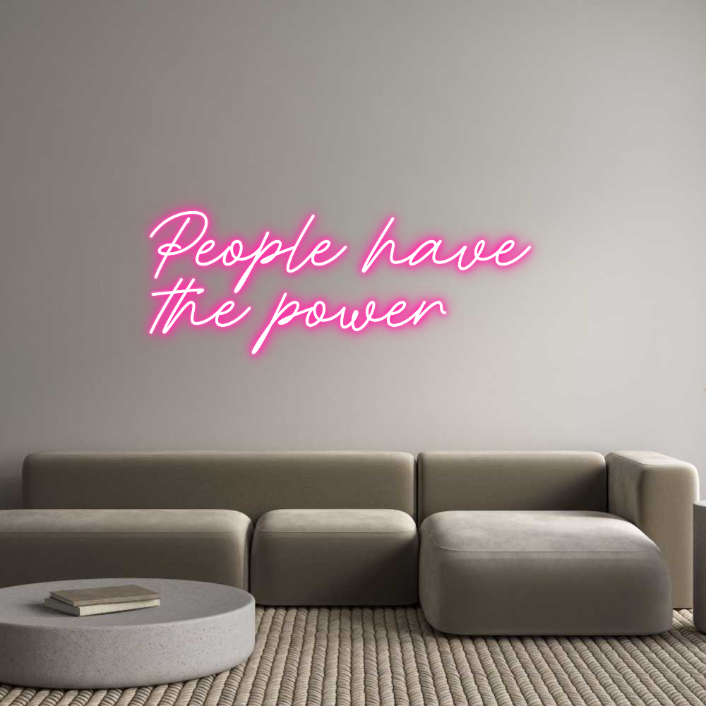 Neon personalizado: People have
...