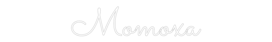 Neon personalizado: Momoxa