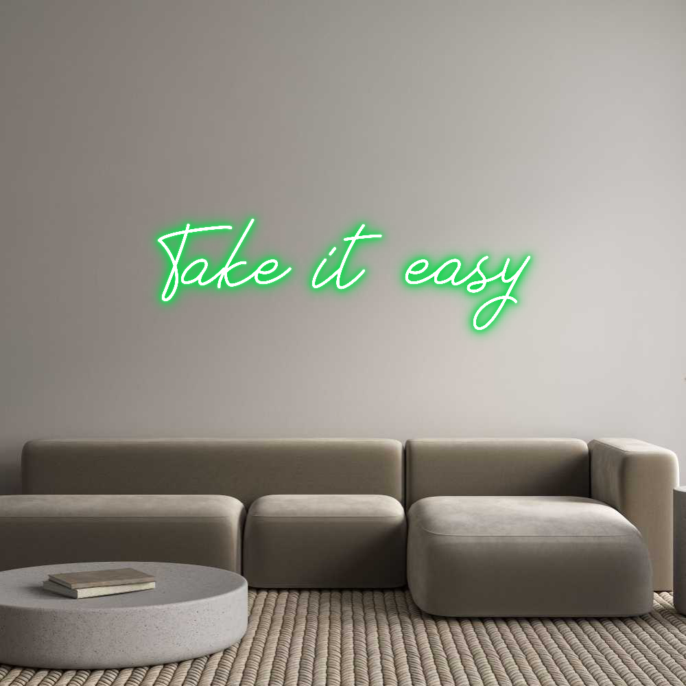 Neon personalizado: Take it easy