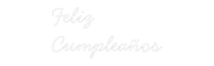 Neon personalizado: Feliz
Cumple...