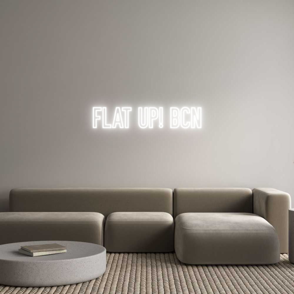 Neon personalizado: FLAT UP! BCN