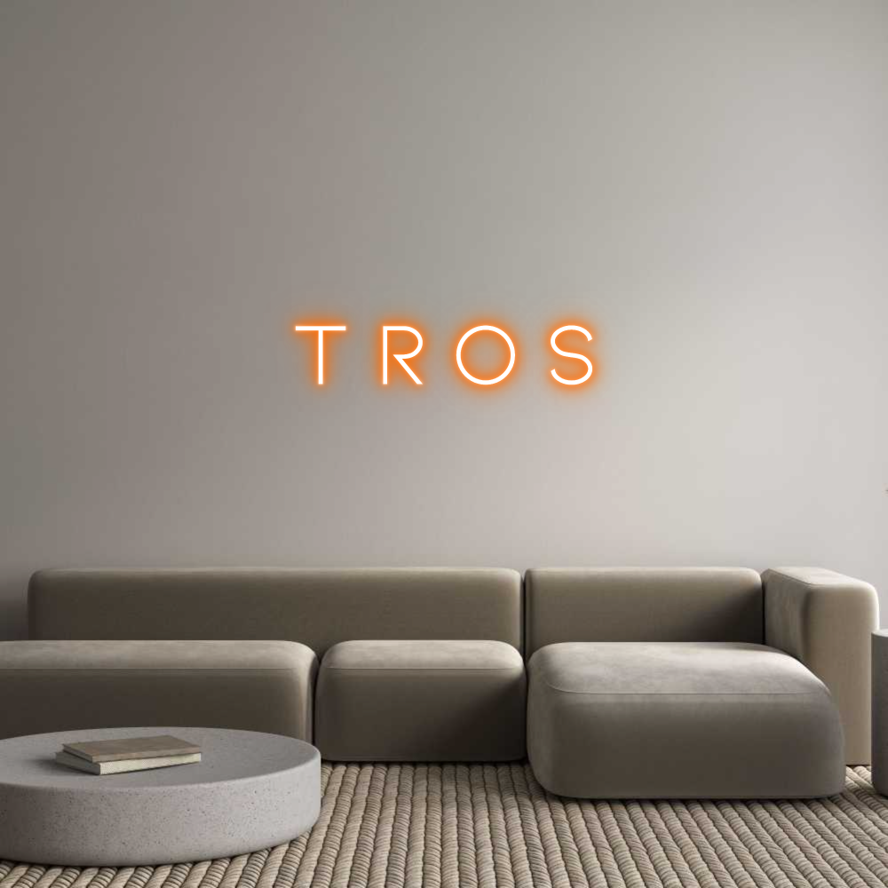 Neon personalizado: T R O S