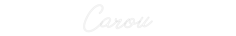 Neon personalizado: Carou