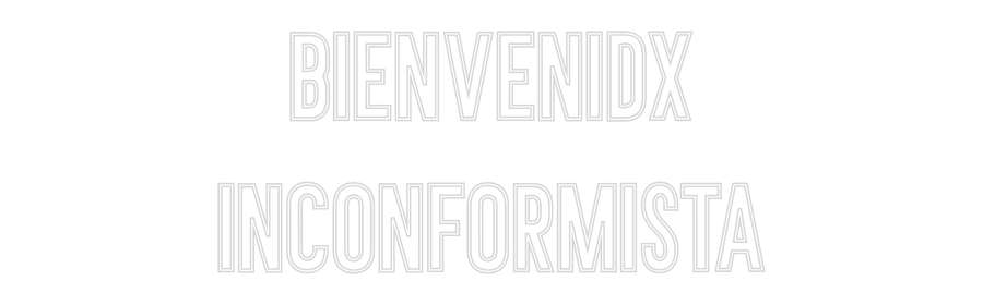 Neon personalizado: BIENVENIDX
I...