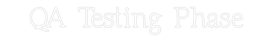 Neon personalizado: QA Testing Ph...