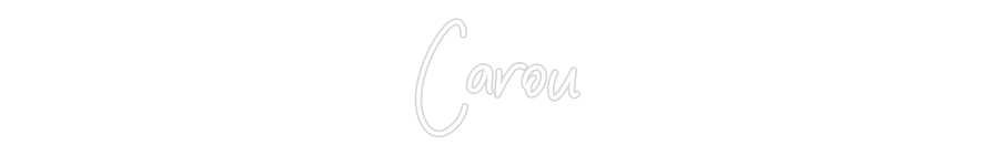 Neon personalizado: Carou