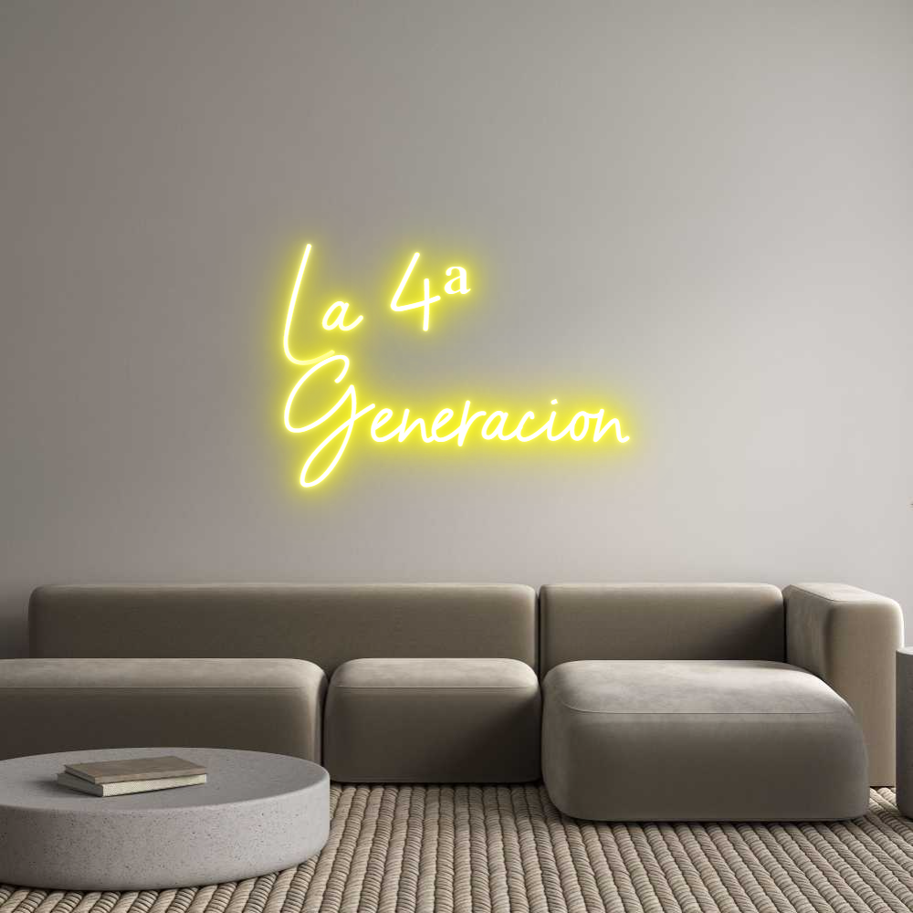 Neon personalizado: La 4ª
Genera...