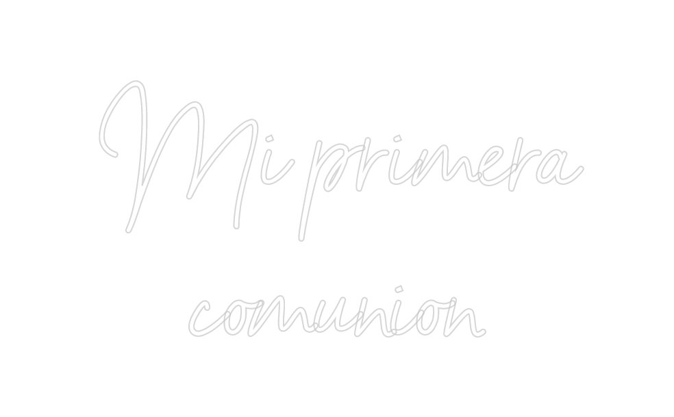Neon personalizado: Mi primera
co...