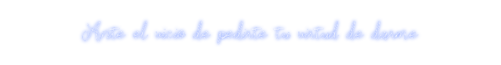 Neon personalizado: Ante el vicio...