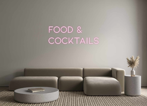 Neon personalizado: FOOD &
COCKTA...