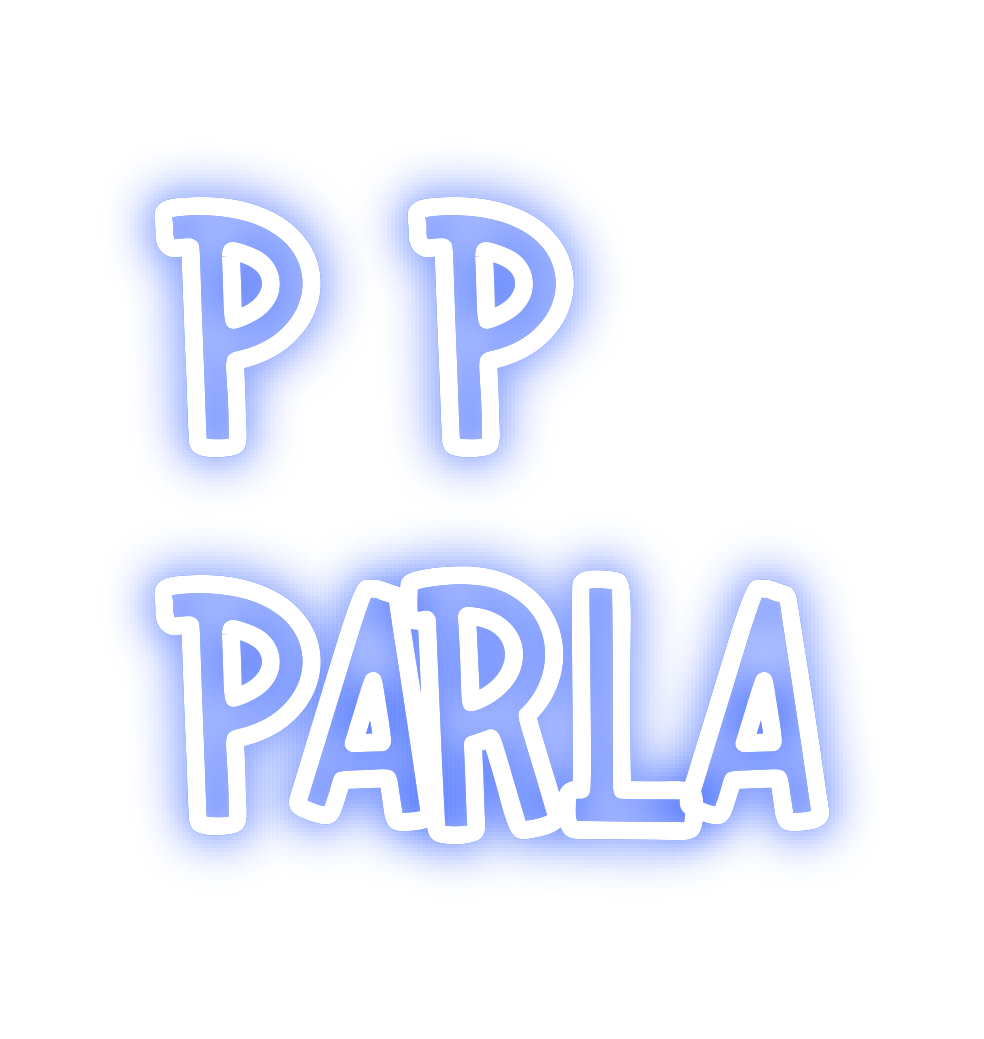 Neon personalizado: P P
Parla