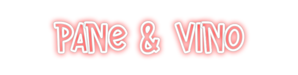 Neon personalizado: Pane & vino