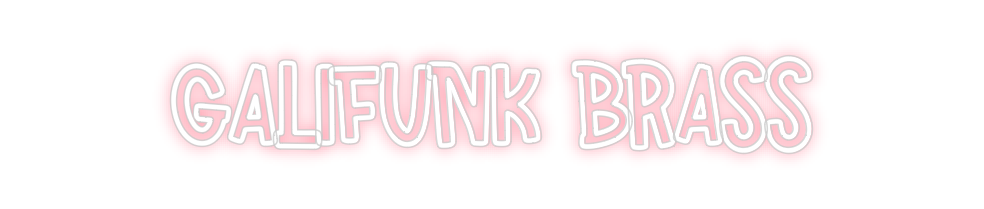 Neon personalizado: Galifunk Brass