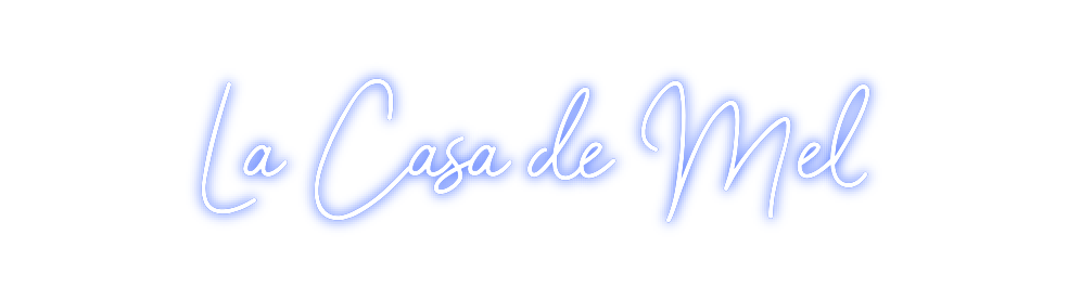 Neon personalizado: La Casa de Mel