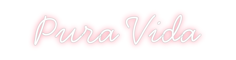 Neon personalizado: Pura Vida